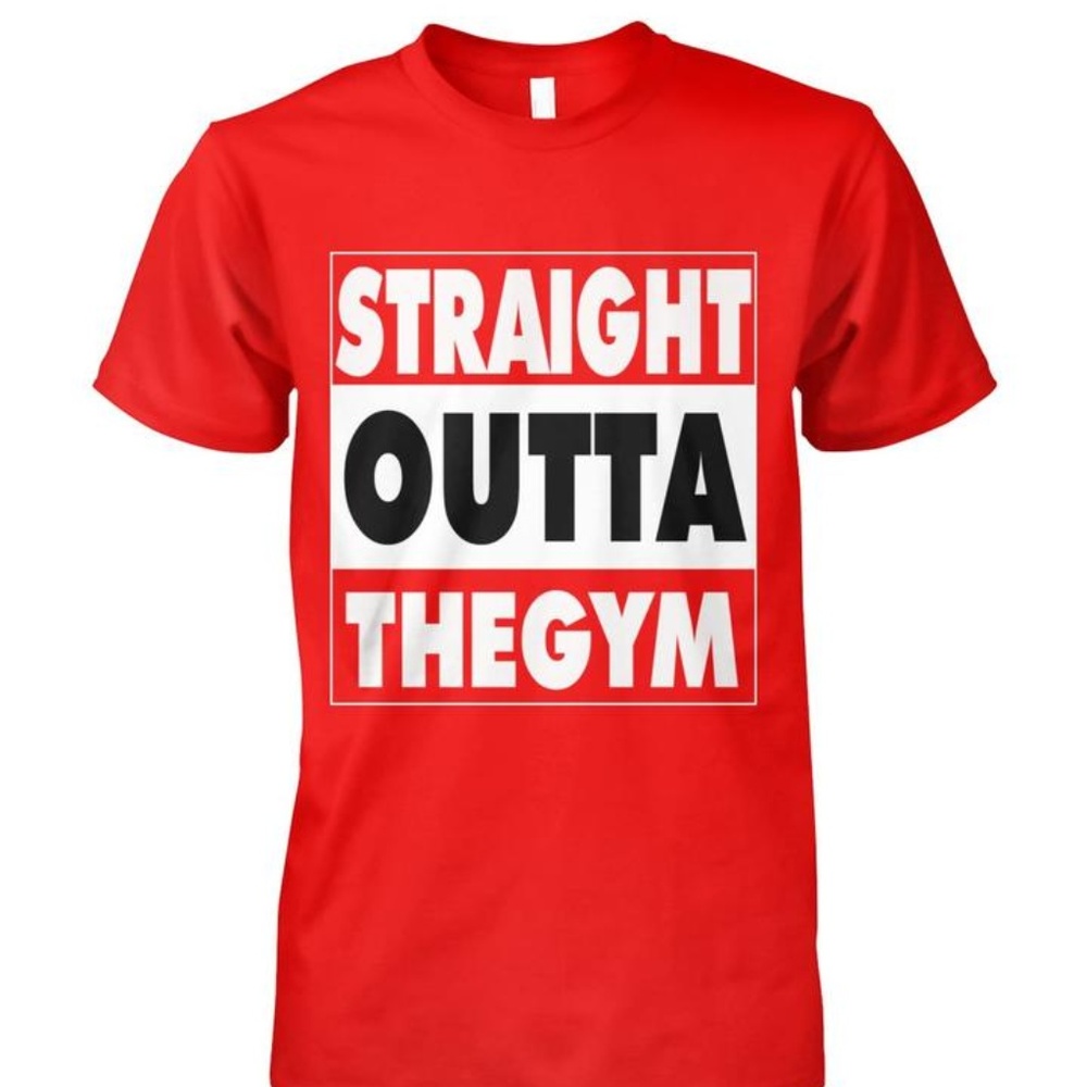 NEW Straight Outta The Gym T-Shirt #76268687